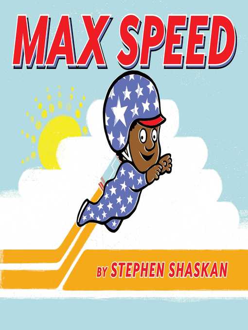Title details for Max Speed by Stephen Shaskan - Wait list
